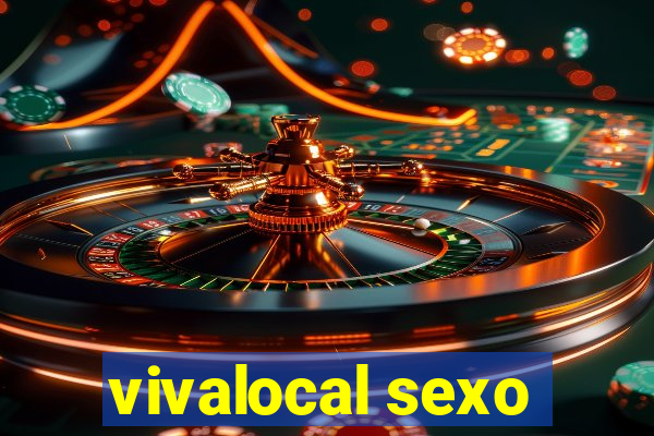 vivalocal sexo